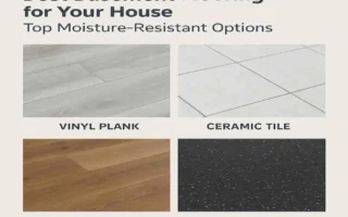 Best Basement Flooring for Your House: Top Moisture-Resistant Options